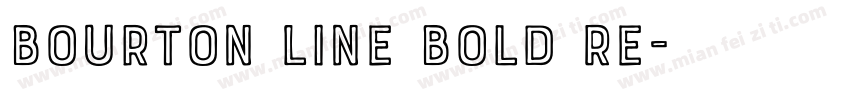 Bourton Line Bold Re字体转换